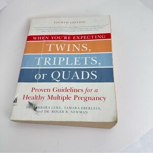 What to expect when you’re expecting twins triplets or quadruplets book